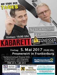 Der Schachverein Frankenburg lädt zum Kabarett: Blitzgneisser - Am Ende des Tages am Montag,  1. Mai 2017