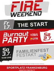 Fire Weekend der FFF am Donnerstag, 30. Juni 2022